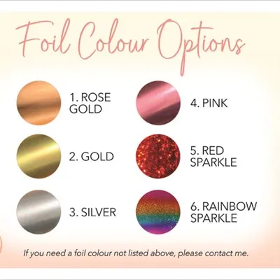 Foil Colour Options