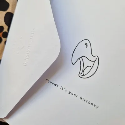 Birthday Card. squawk it&#39;s your birt 2