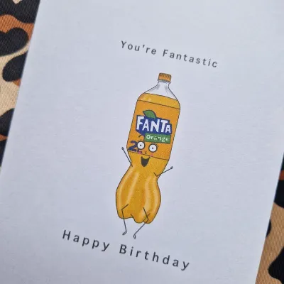 Birthday Card, You&#39;re Fantastic. Cut 6