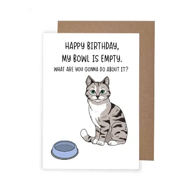 Hungry Cat Birthday Card, Rude Cat Birth 2