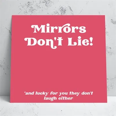 Mirrors Greeting Card