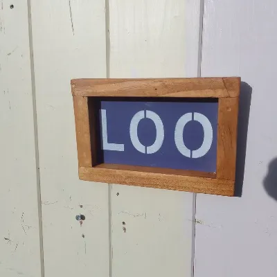 Rustic handmade Loo sign 2