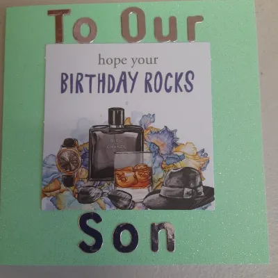 To our Son Birthday  hand made card. 1