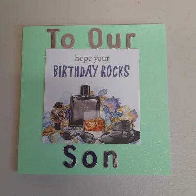 To our Son Birthday  hand made card. 2