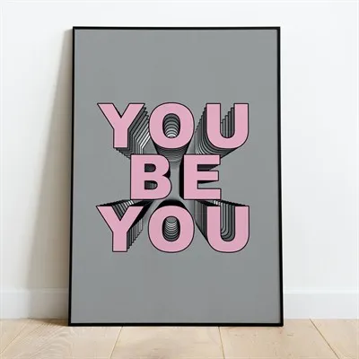 You Be You Print by Paper Soul Design - Small Market