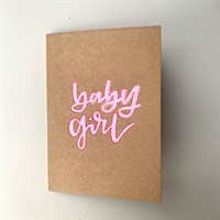Baby Girl! on recycled brown card