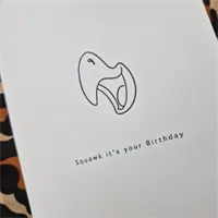 Birthday Card. squawk it&#39;s your birt 5