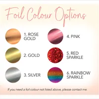 Foil colour options