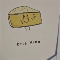 Brie Mine. Valentines Day Card