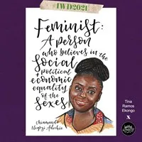 Chiamando Negozi Adichie IWD Print