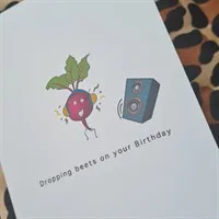 Dropping Beets Birthday Card