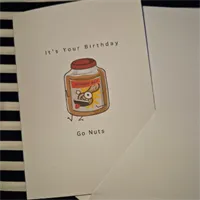 Happy Birthday, Go Nuts. Birthday card.  9