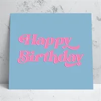 Happy Birthday Pink/blue Card