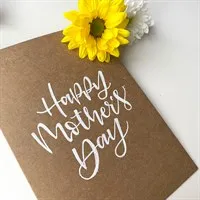Happy Mother's Day – Brown Recycled