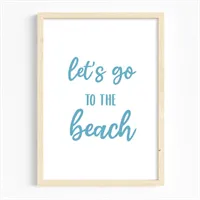 Let's Go To The Beach A4 Print