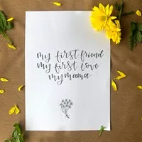 My First – Mother's Day Print