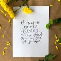 No Greater Love – Mother's Day Print