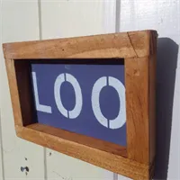 Rustic handmade Loo sign 1 gallery shot 11