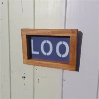 Rustic handmade Loo sign 3