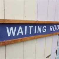 Waiting Room handmade sign 2