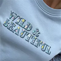 WILD AND BEAUTIFUL SWEAT 3